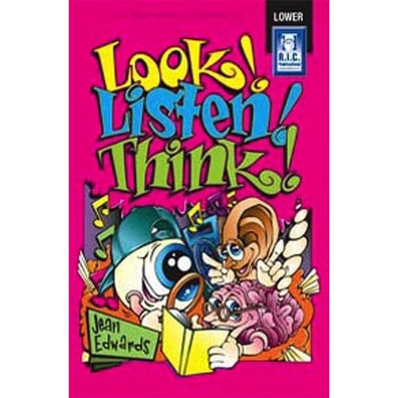 Look! Listen! Think! Lower