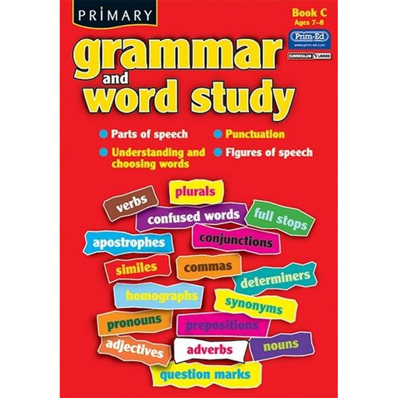 Primary Grammar and Word Study Book C