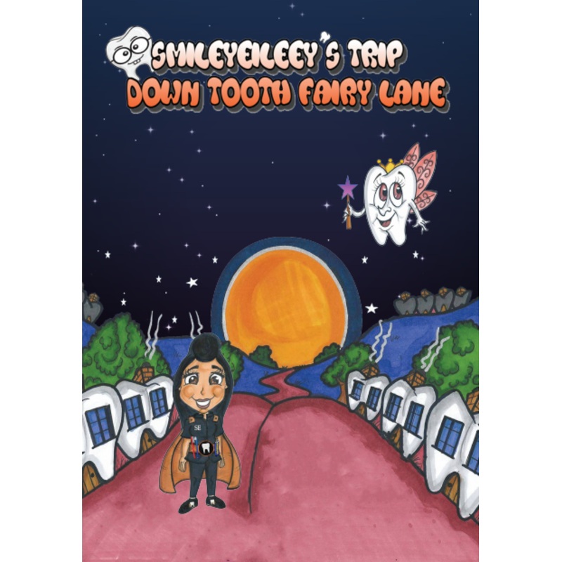 Smiley Eileeys Trip Down Tooth Fairy Lane