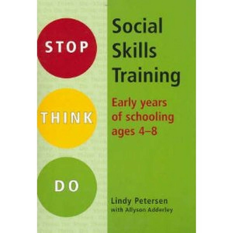 Stop Think Do: Social Skills Training for ages 4  8