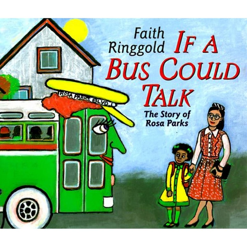 If A Bus Could Talk: The Story of Rosa Parks