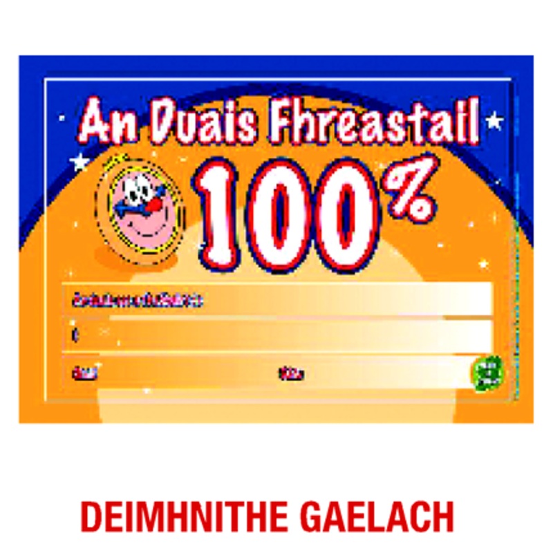 An Duais Fhreastail 100% Certificates