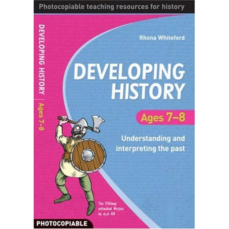 Developing History Ages 7-8
