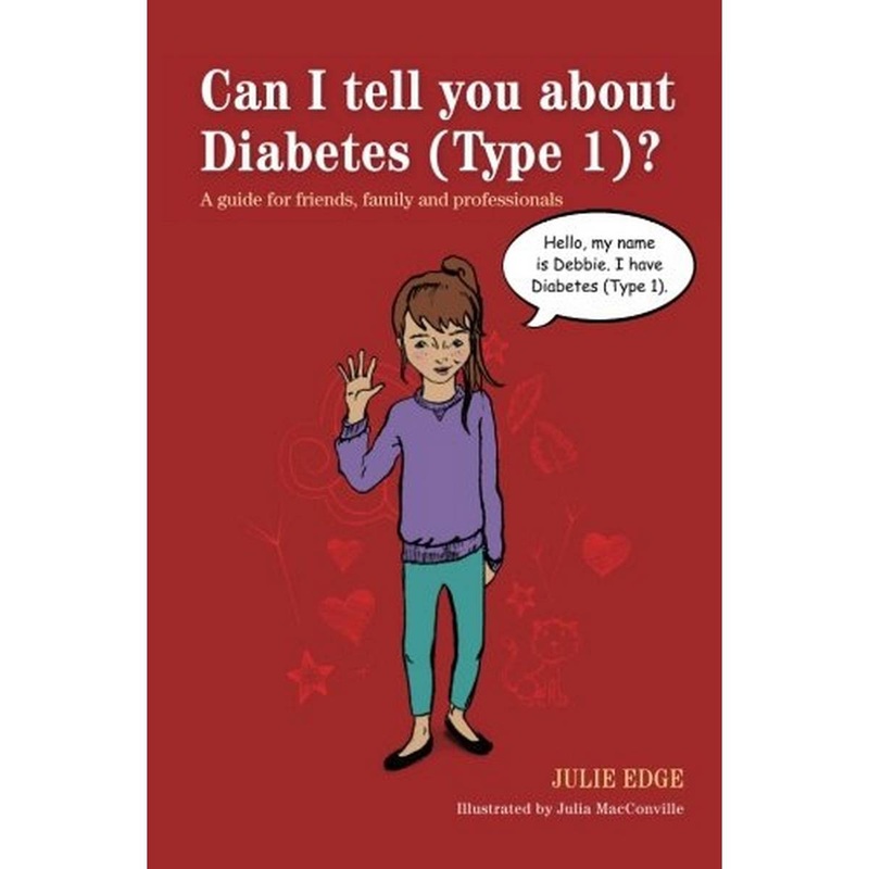 Can I Tell You about Diabetes (Type 1)?
