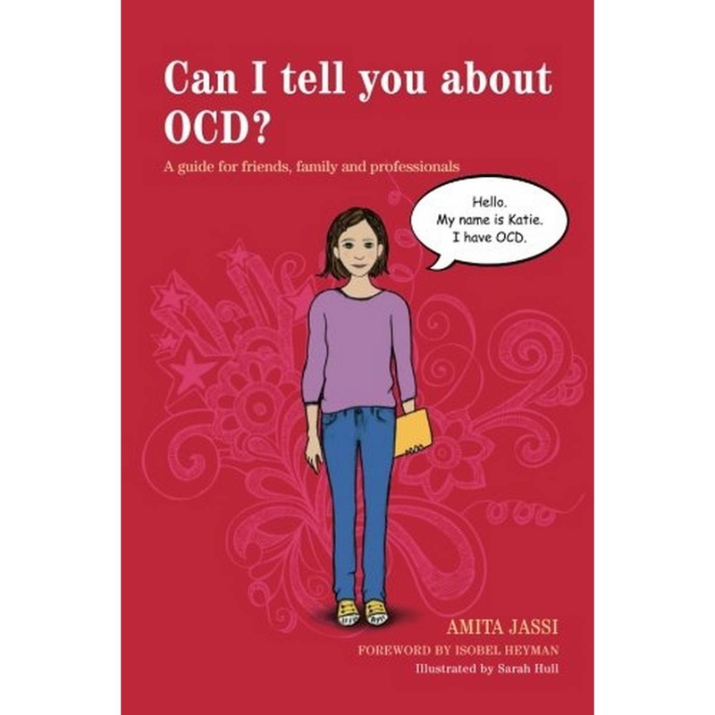 Can I Tell You About OCD?