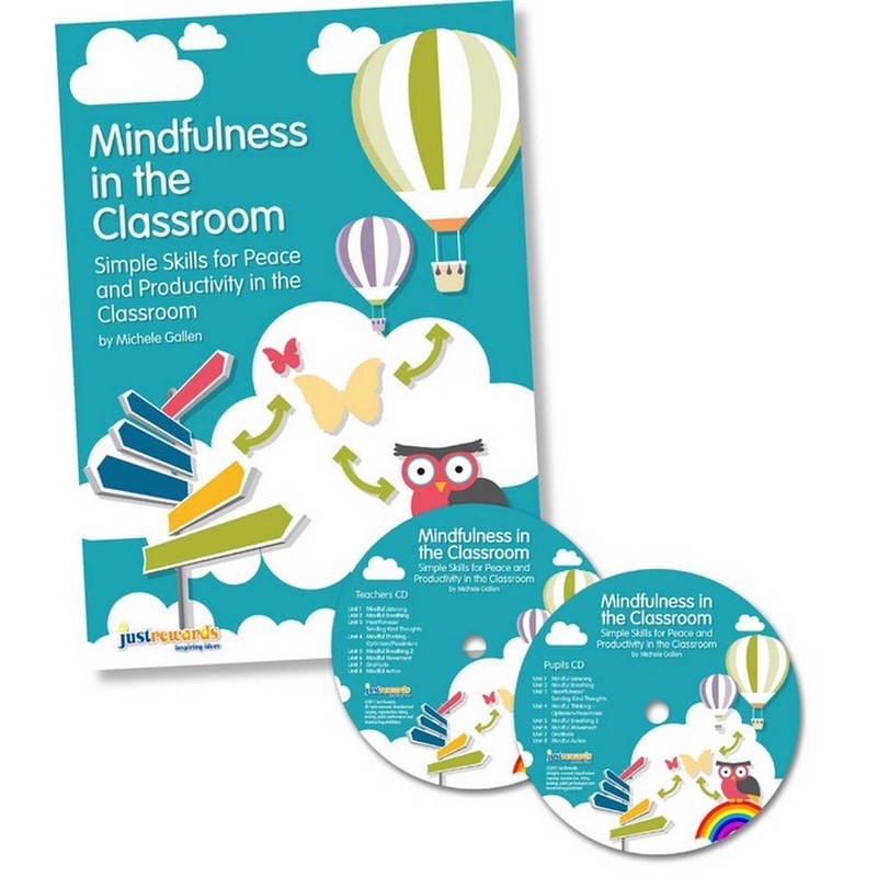 Mindfulness in the Classroom Book and CDs: Simple Skills for Peace and Productivity in the Classroom