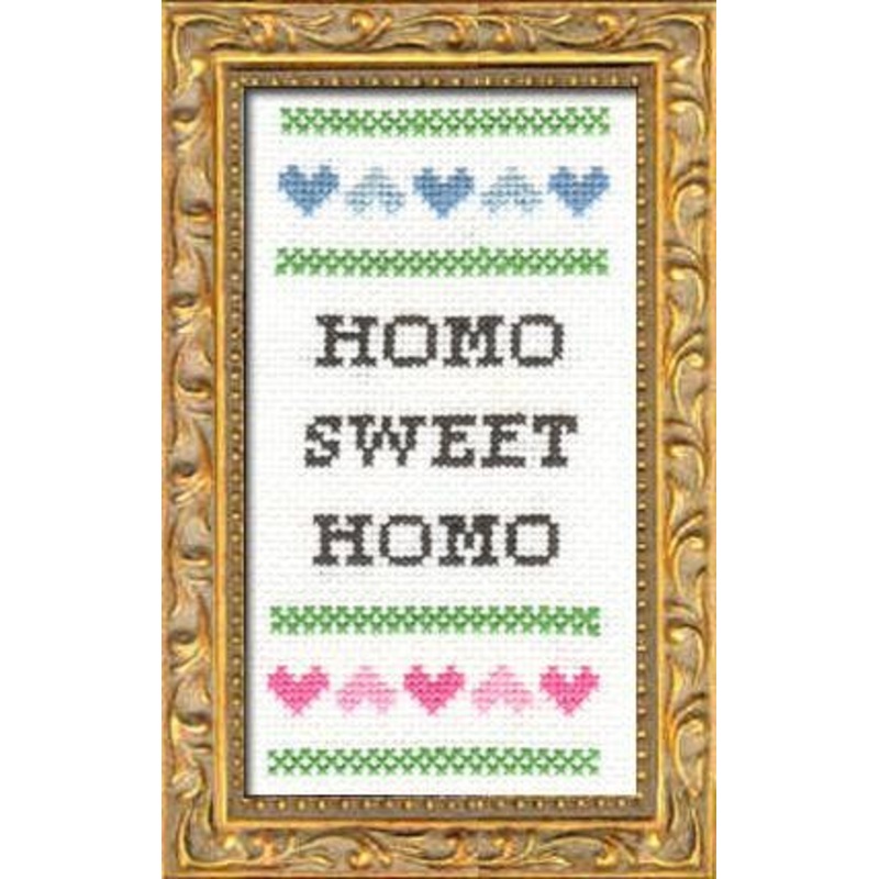 Deluxe Cross Stitch Kit  Homo Sweet Homo Funny Housewarming Pattern (ONLINE ORDER ONLY)