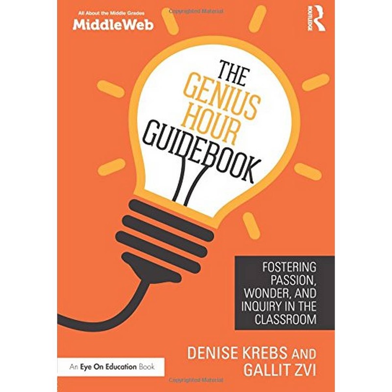 The Genius Hour Guidebook