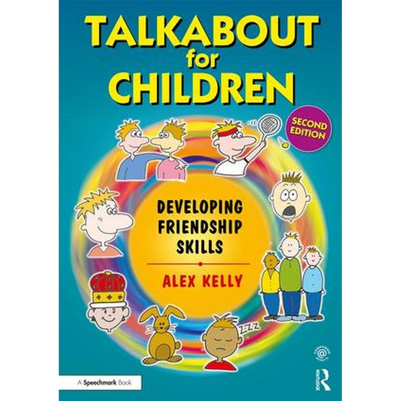 Talkabout for Children Book 3  Developing Friendship Skills [2nd Edition]