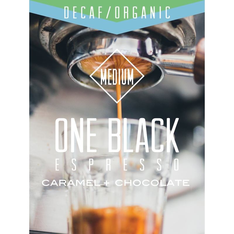 Decaf Organic One Black Espresso (ONLINE ORDER ONLY)