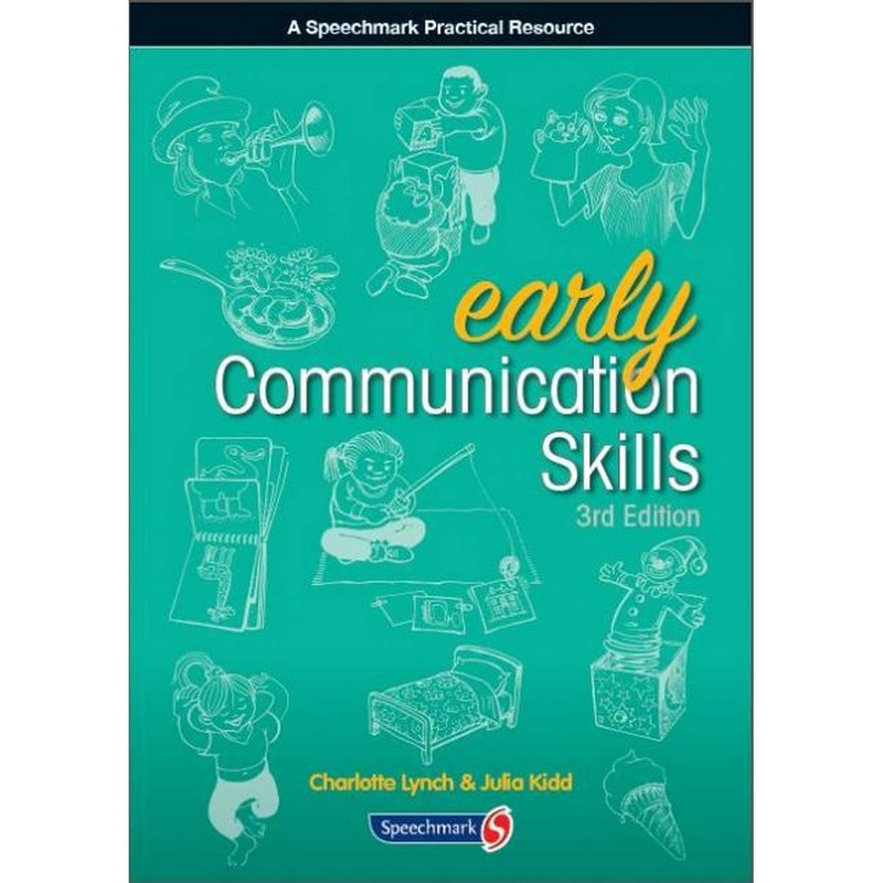 Early Communication Skills  3rd Edition