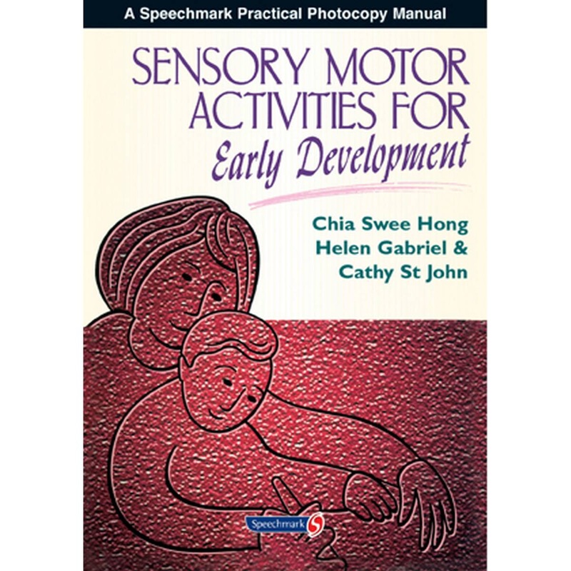 Sensory Motor Activities for Early Development
