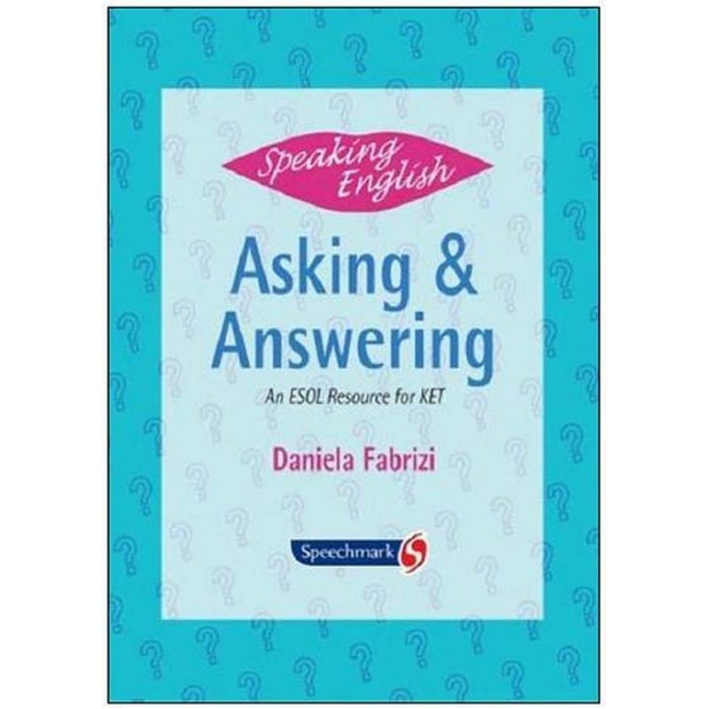 Speaking English: Asking & Answering