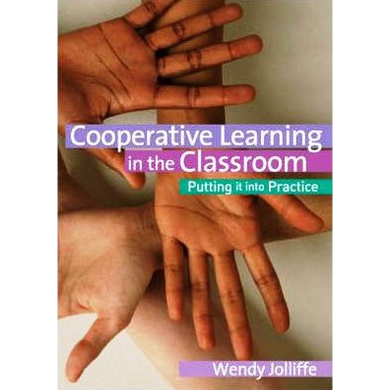 Cooperative Learning in the Classroom
