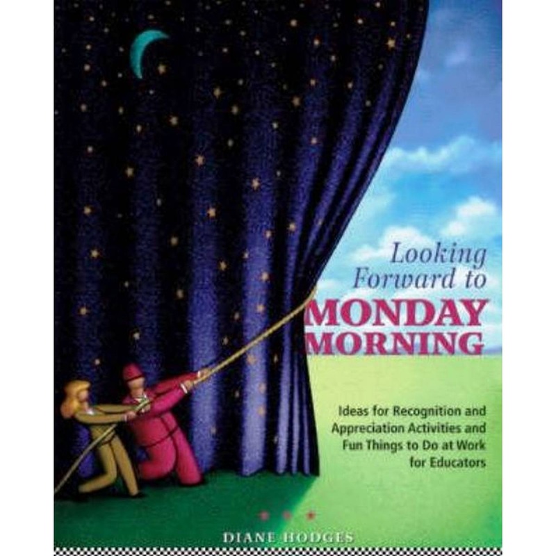 Looking Forward to Monday Morning