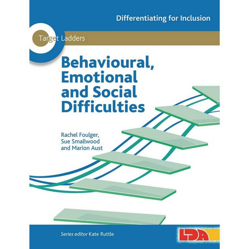 Target Ladders: Behavioural, Emotional and Social Difficulties