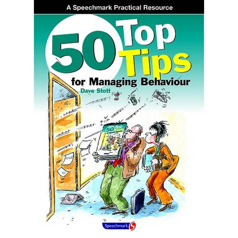 50 Top Tips for Managing Behaviour