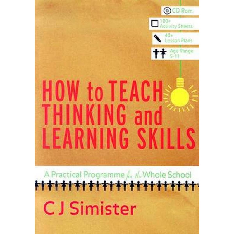 How to Teach Thinking and Learning Skills
