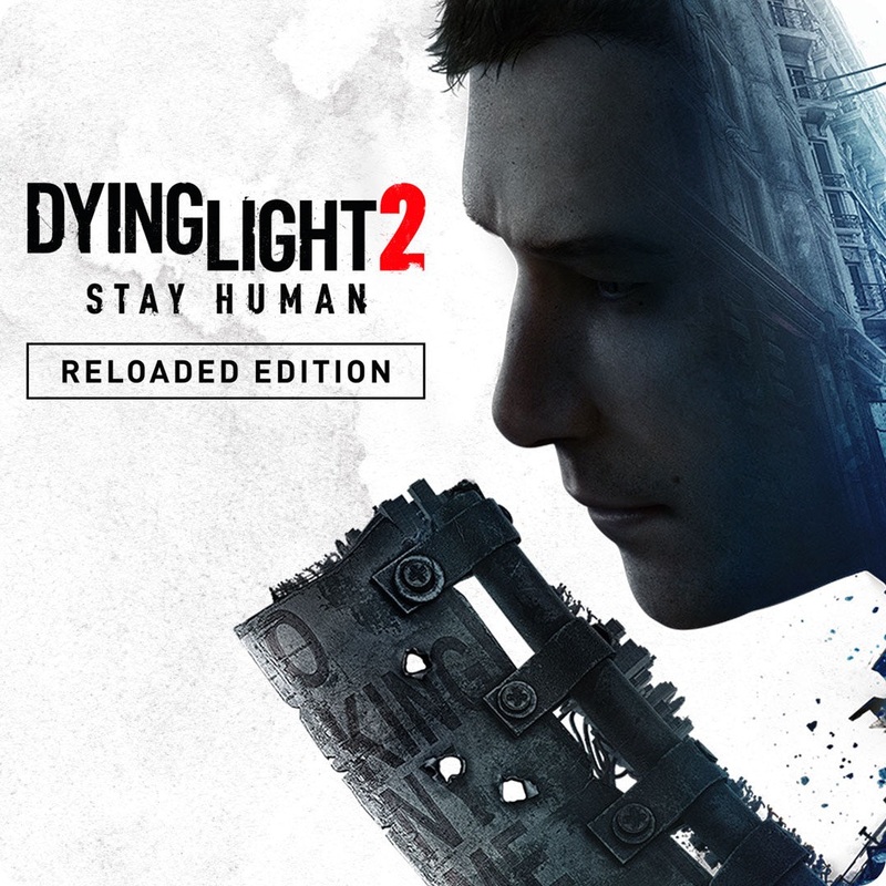 Dying Light 2 Stay Human: Reloaded Edition – PC (ONLINE ORDER ONLY)