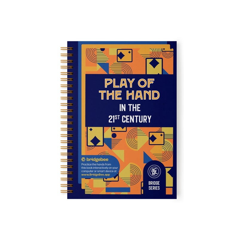 ACBL Play of the Hand in The 21st Century (ONLINE ORDER ONLY)