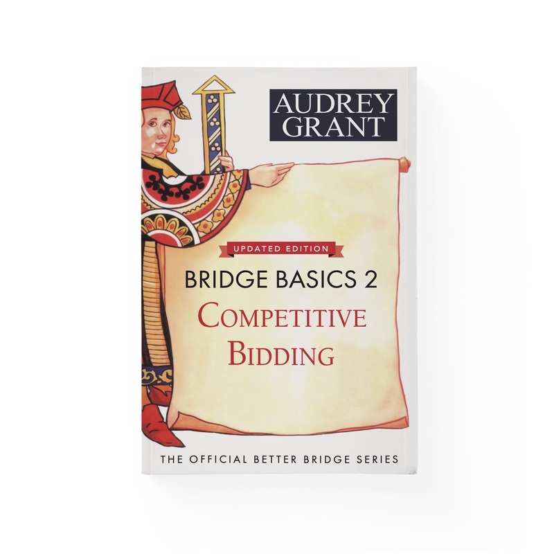Bridge Basics 2: Competitive Bidding – Updated in 2023 (ONLINE ORDER ONLY)