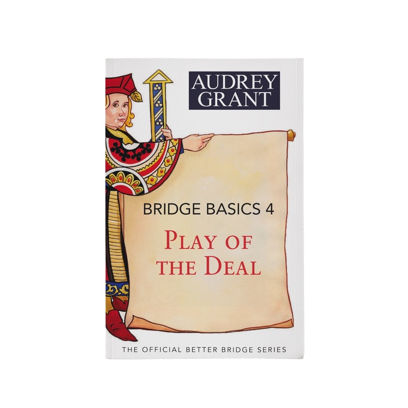Bridge Basics 4: Play of the Deal (ONLINE ORDER ONLY)