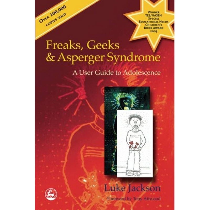 Freaks, Geeks and Aspergers Syndrome
