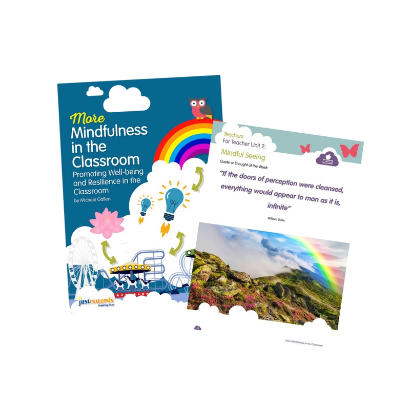 More Mindfulness in the Classroom Book and CDs: Promoting Wellbeing and Resilience in the Classroom