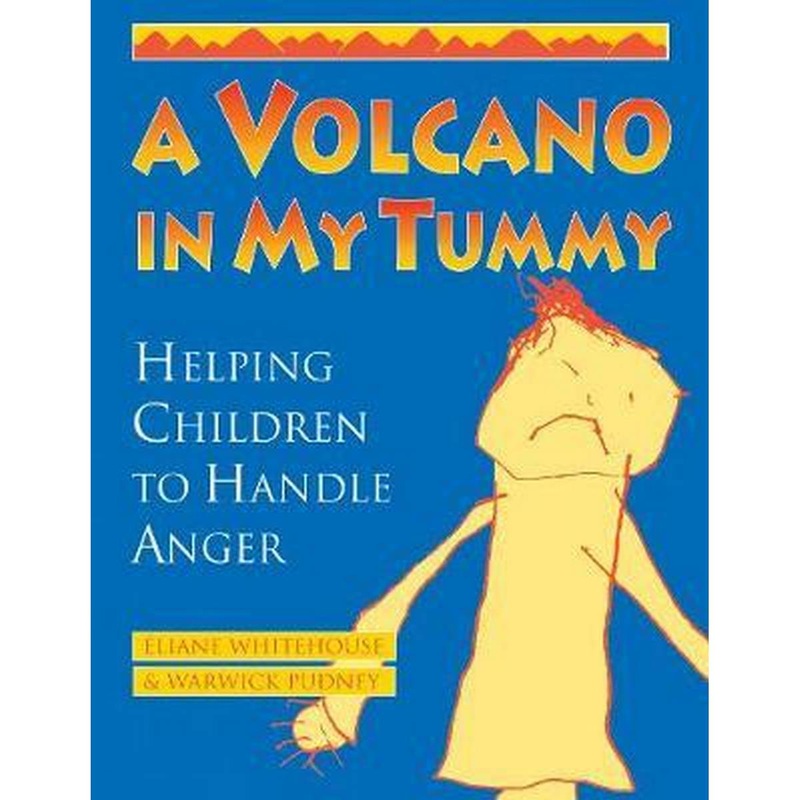 Volcano in My Tummy: Helping Children to Handle Anger