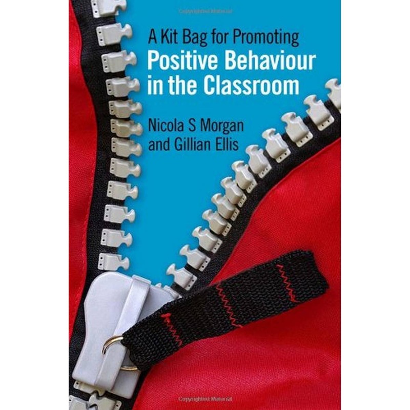 A Kit Bag for Promoting Positive Behaviour in the Classroom