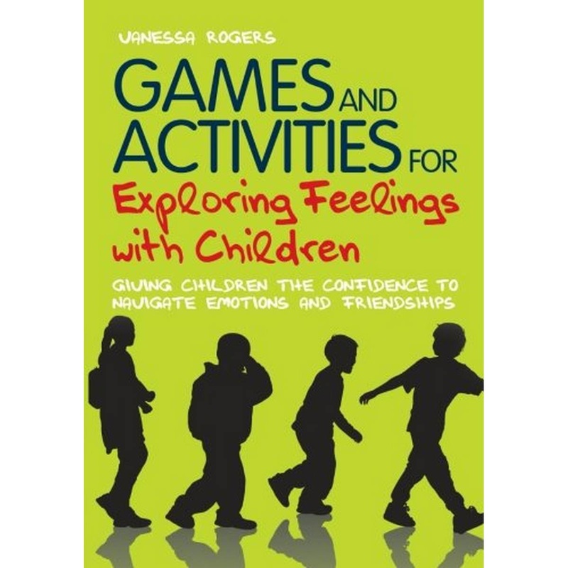 Games and Activities for Exploring Feelings with Children