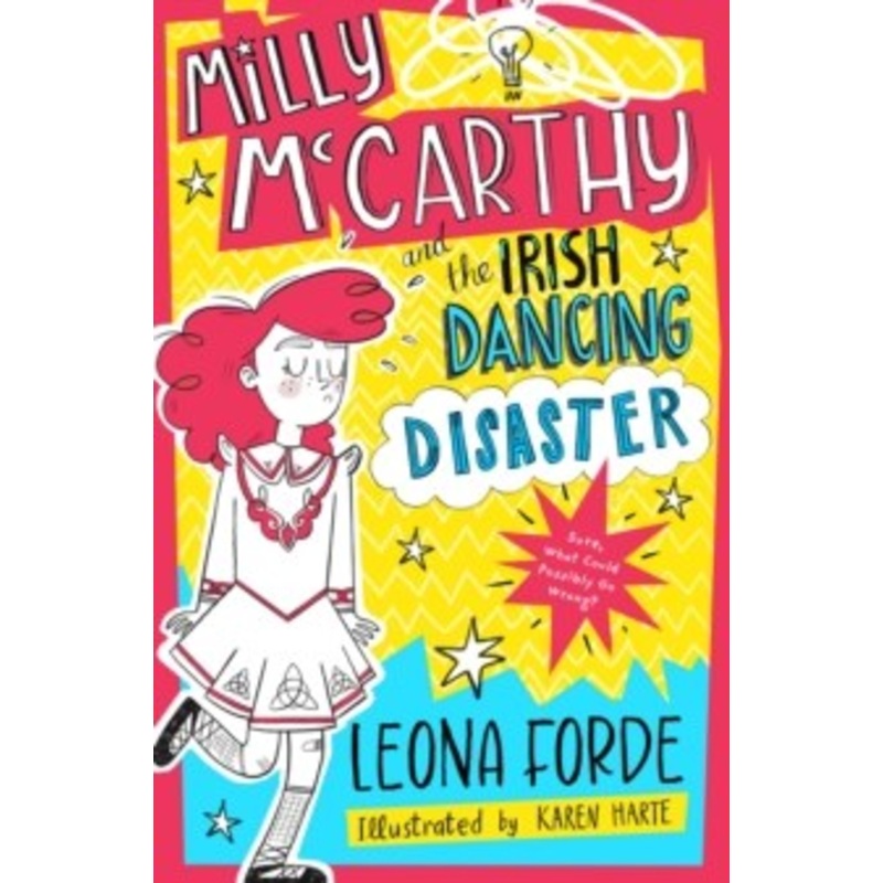 Milly McCarthy and the Irish Dancing Disaster