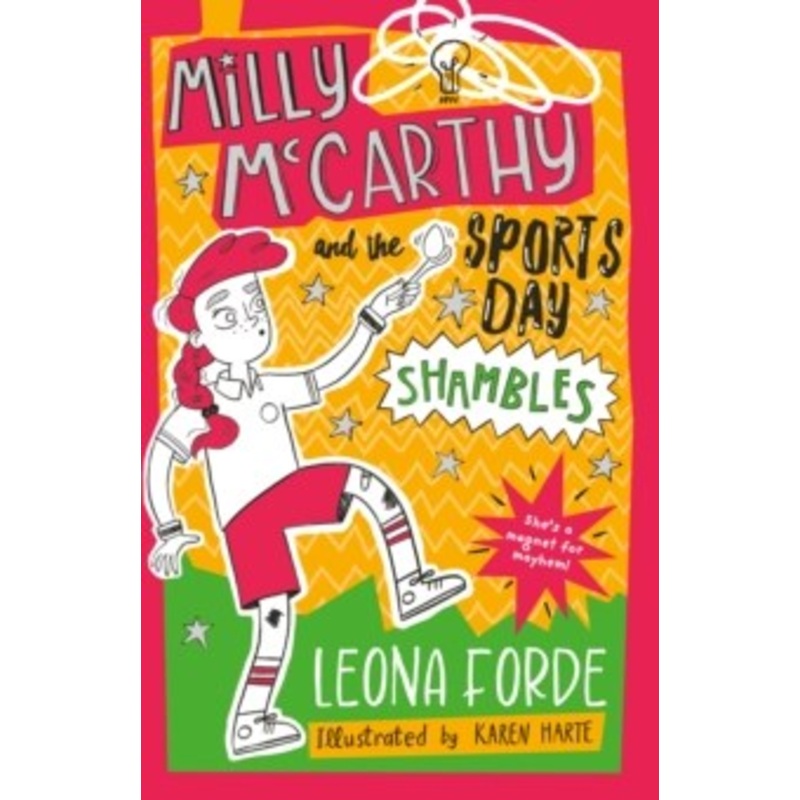 Milly McCarthy and the Sports Day Shambles