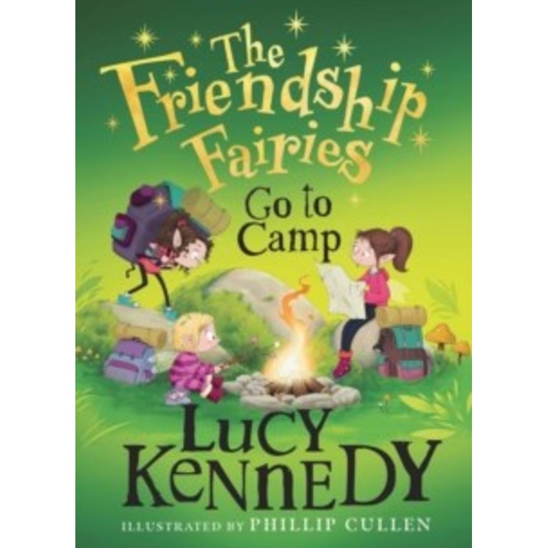 The Friendship Fairies Go to Camp