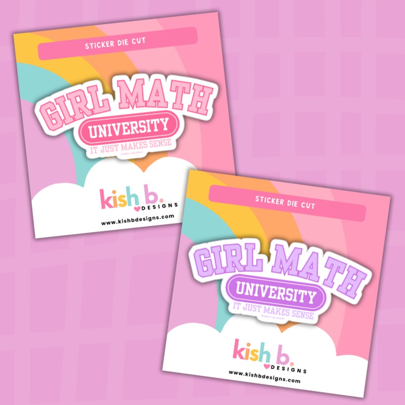 Girl Math University | Sticker Die Cut (ONLINE ORDER ONLY)