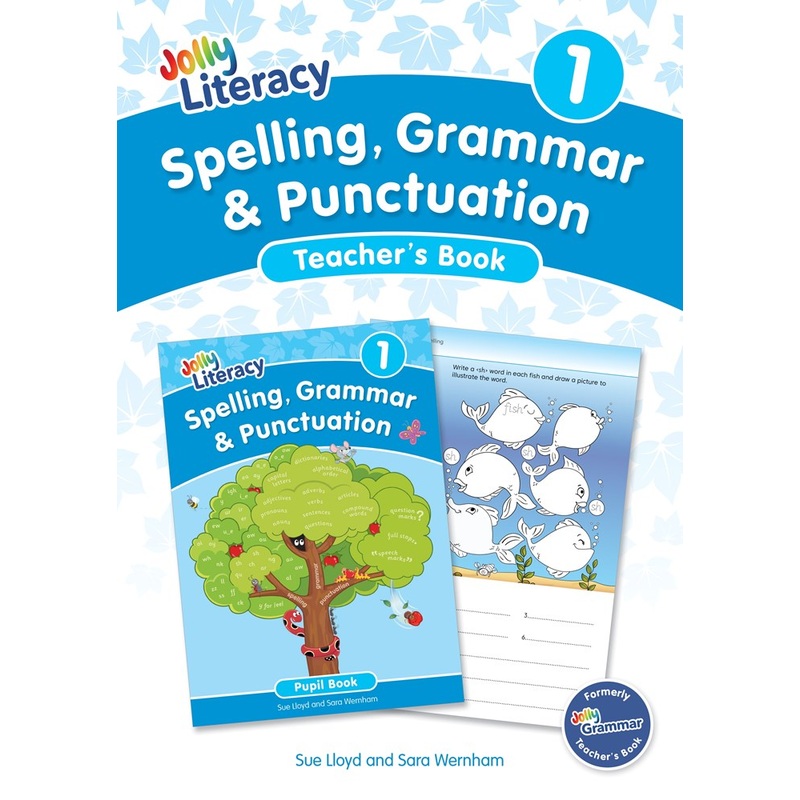 Jolly Literacy: Spelling, Grammar and Punctuation, Teachers Book 1 (Precursive Letters)