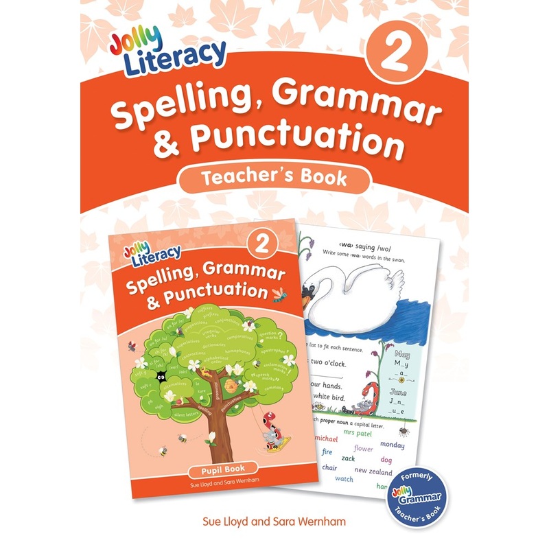 Jolly Literacy: Spelling, Grammar and Punctuation, Teachers Book 2 (Precursive letters)