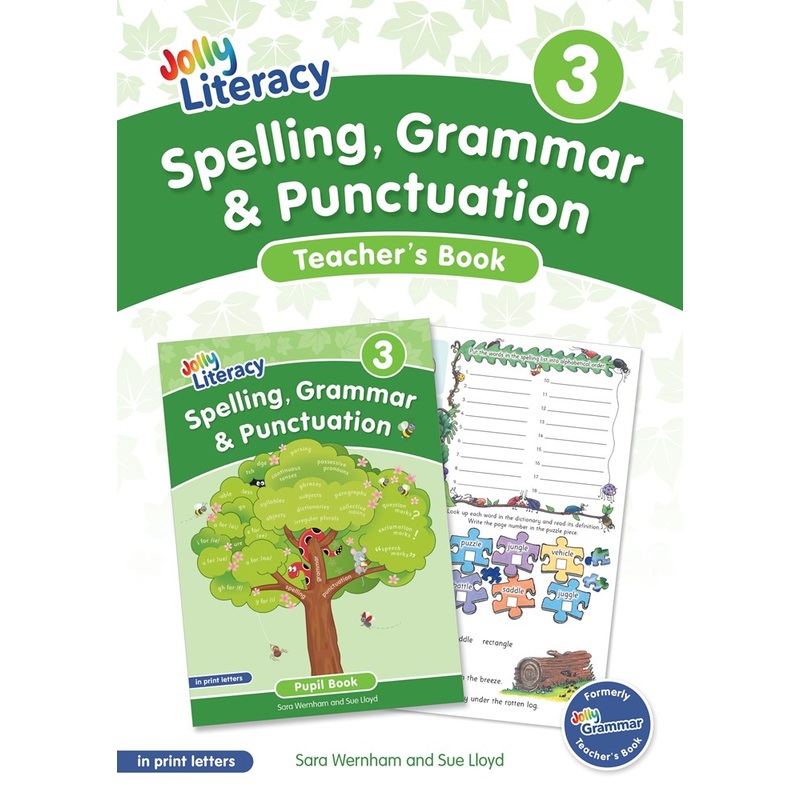 Jolly Literacy: Spelling, Grammar and Punctuation, Teachers Book 3 (Print Letters)