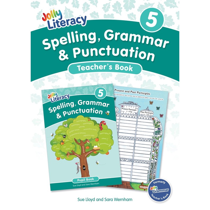Jolly Literacy: Spelling, Grammar and Punctuation, Teachers Book 5 (Precursive letters)