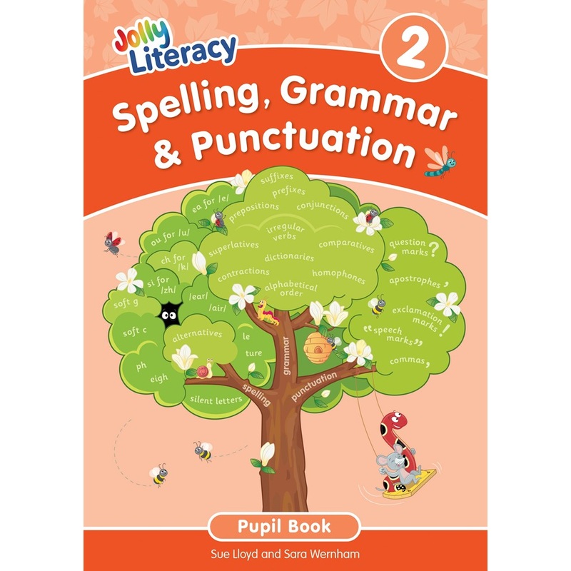 Jolly Literacy: Spelling, Grammar & Punctuation Pupil Book 2 (Precursive letters)