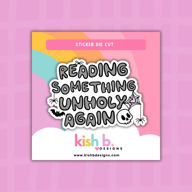 Reading Something Unholy | Sticker Die Cut (ONLINE ORDER ONLY)