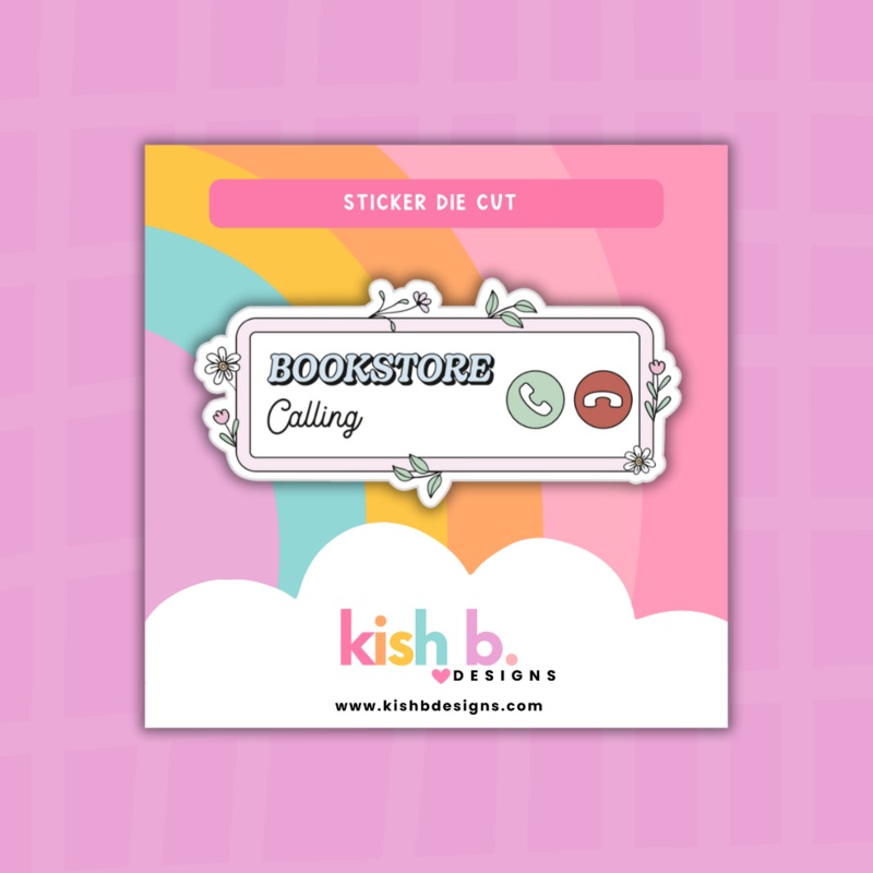 Bookstore Calling| Sticker Die Cut (ONLINE ORDER ONLY)