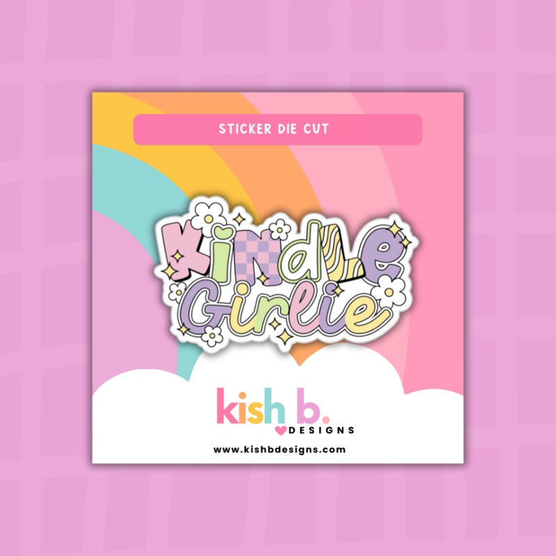 Kindle Girlie | Sticker Die Cut (ONLINE ORDER ONLY)