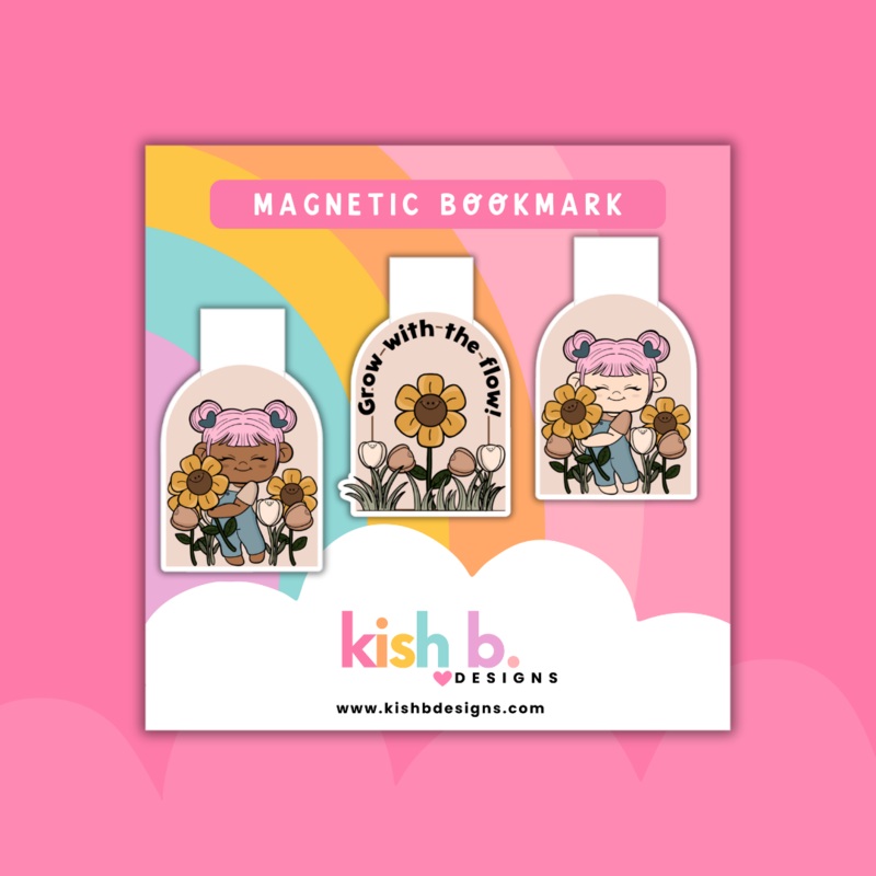 Grow with the Flow  | Magnetic Bookmark (ONLINE ORDER ONLY)
