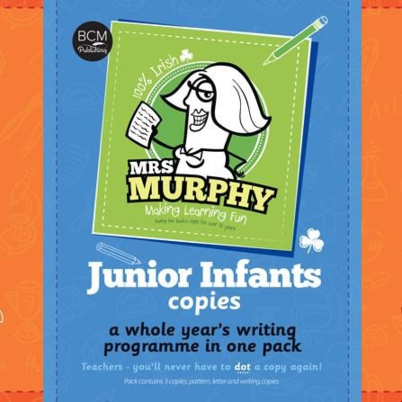Mrs Murphys Junior Infants Copies