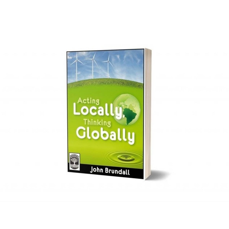 Acting Locally & Thinking Globally