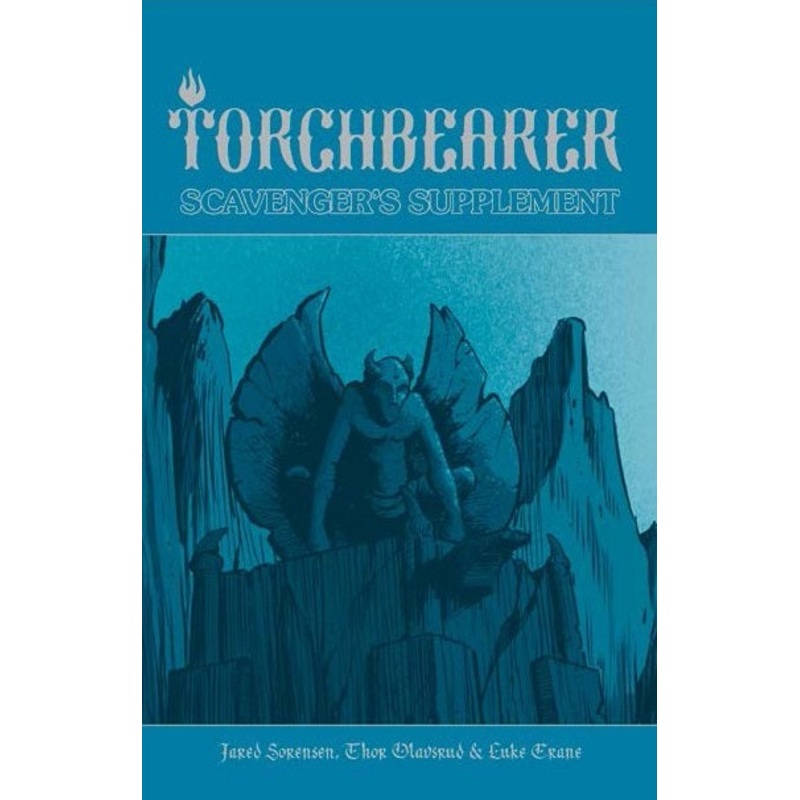 Torchbearer Scavenger’s Supplement (ONLINE ORDER ONLY)