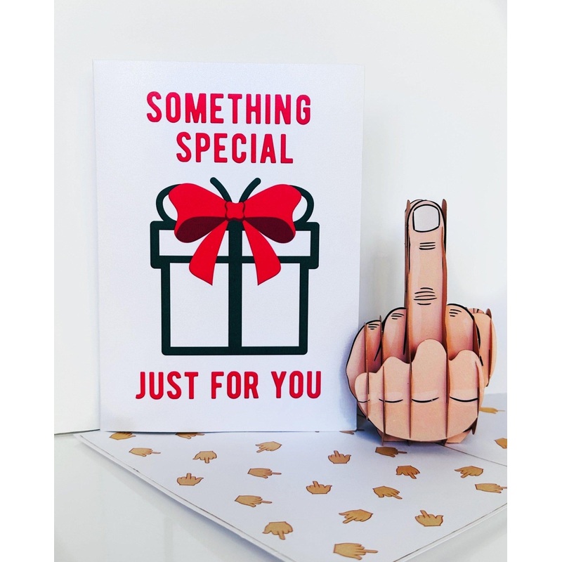 Something Special Just For You Middle Finger Pop Up Card (ONLINE ORDER ONLY)
