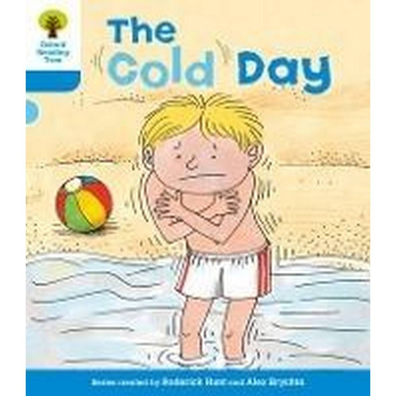 Oxford Reading Tree: Level 3: More Stories B: The Cold Day