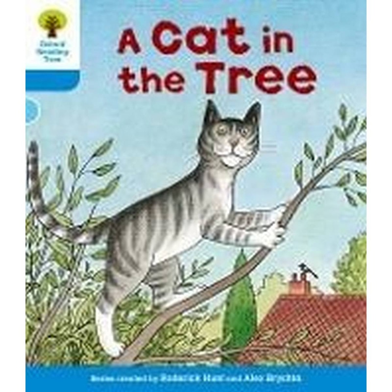 Oxford Reading Tree: Level 3: Stories: A Cat in the Tree